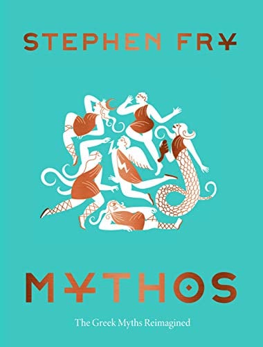 Mythos: The Greek Myths Retold