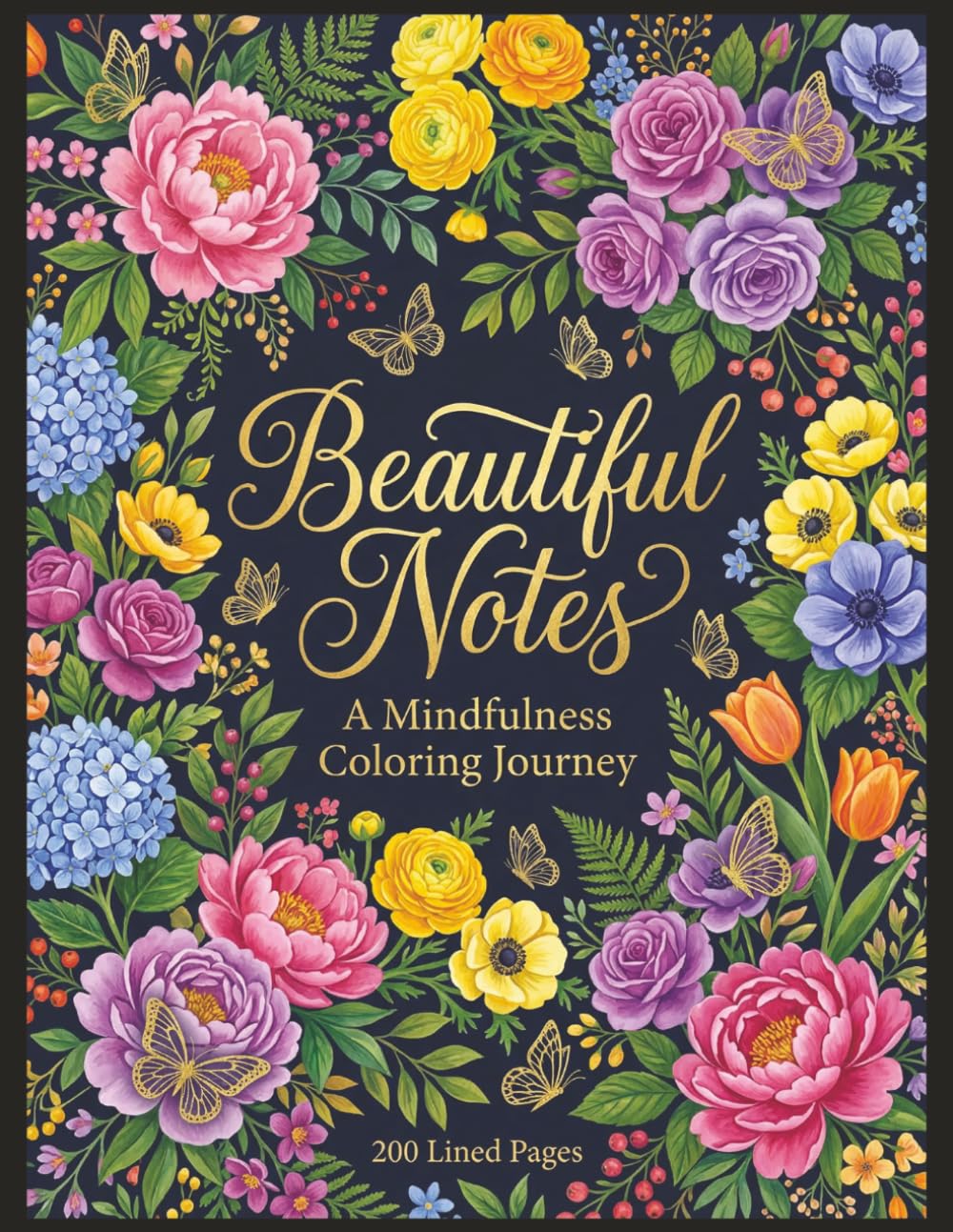 Beautiful Notes - A Mindfulness Coloring Book