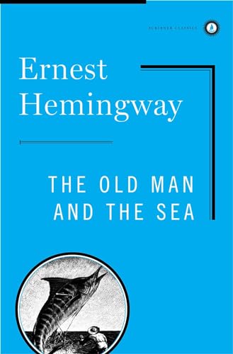 The Old Man And The Sea (Scribner Classics)