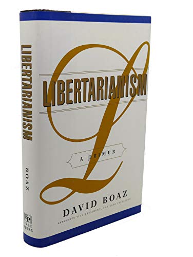 Libertarianism: A Primer
