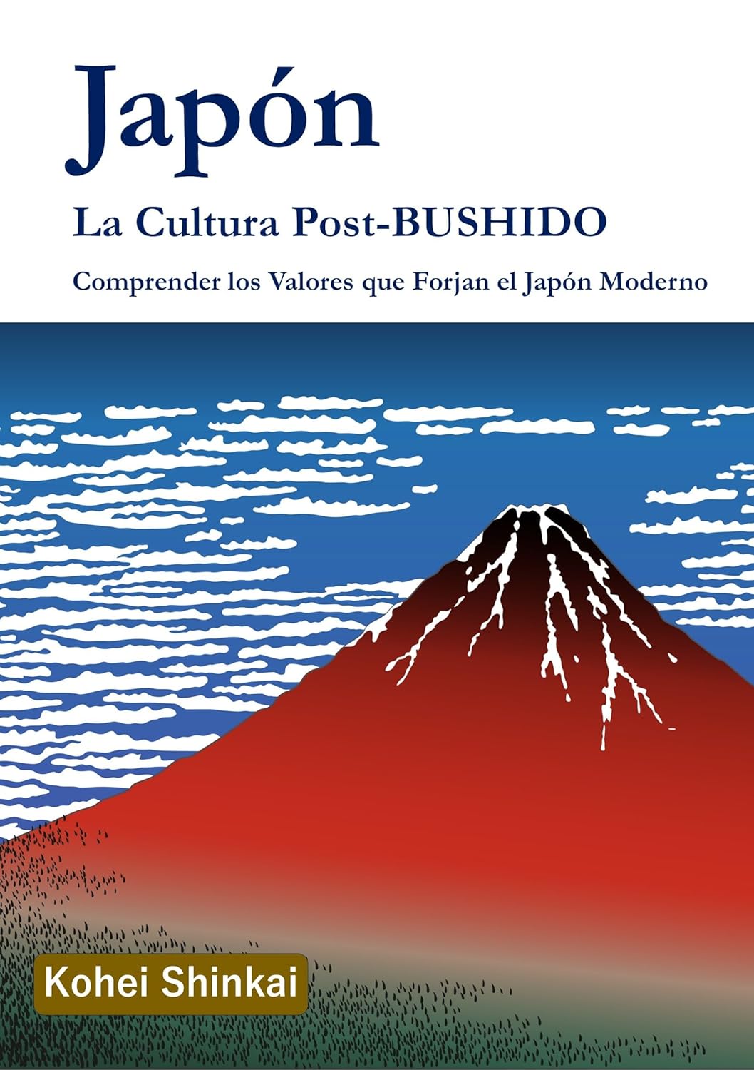 Japón: La Cultura Post-BUSHIDO (Spanish Edition)