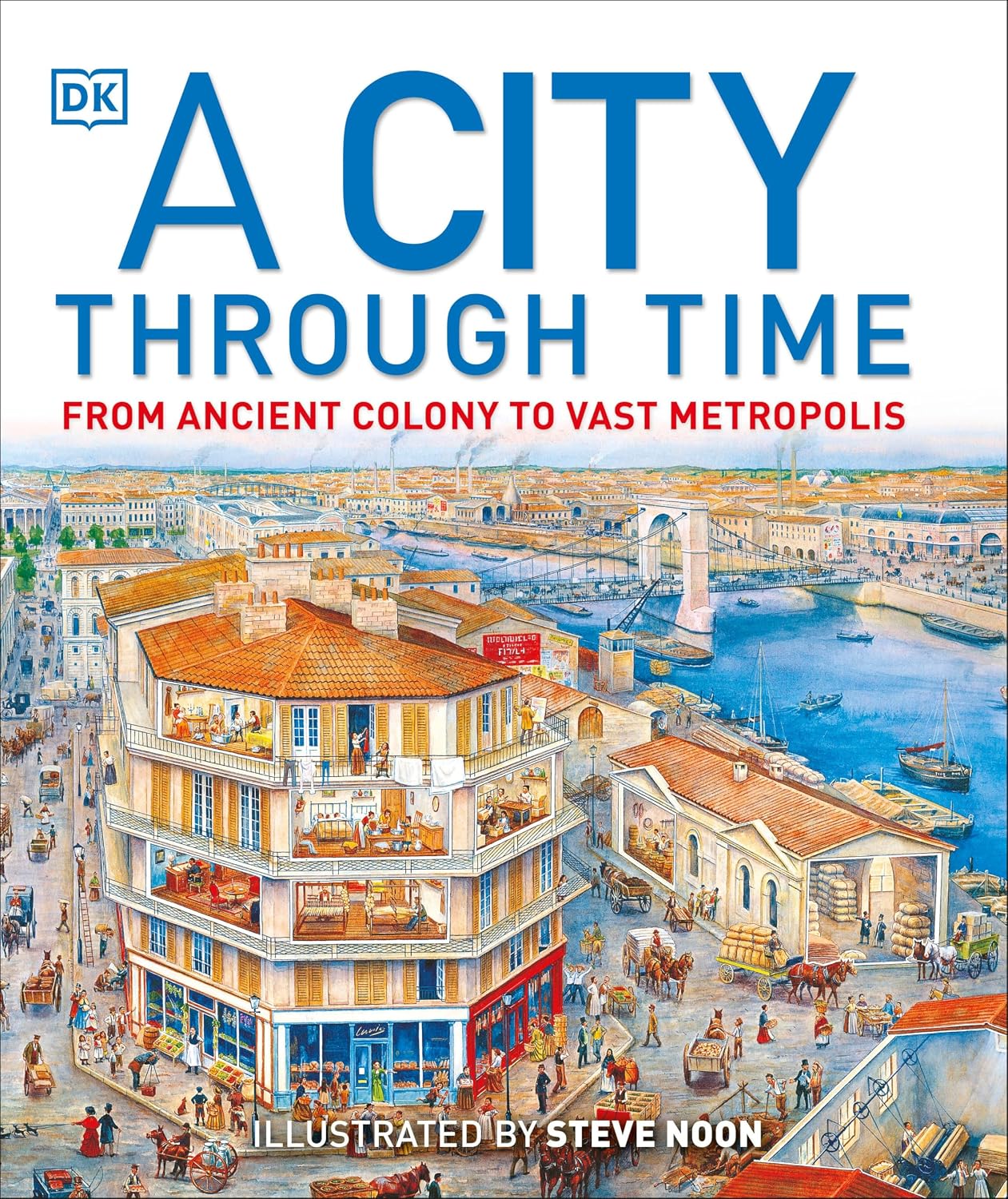 A City Through Time (DK Panorama)