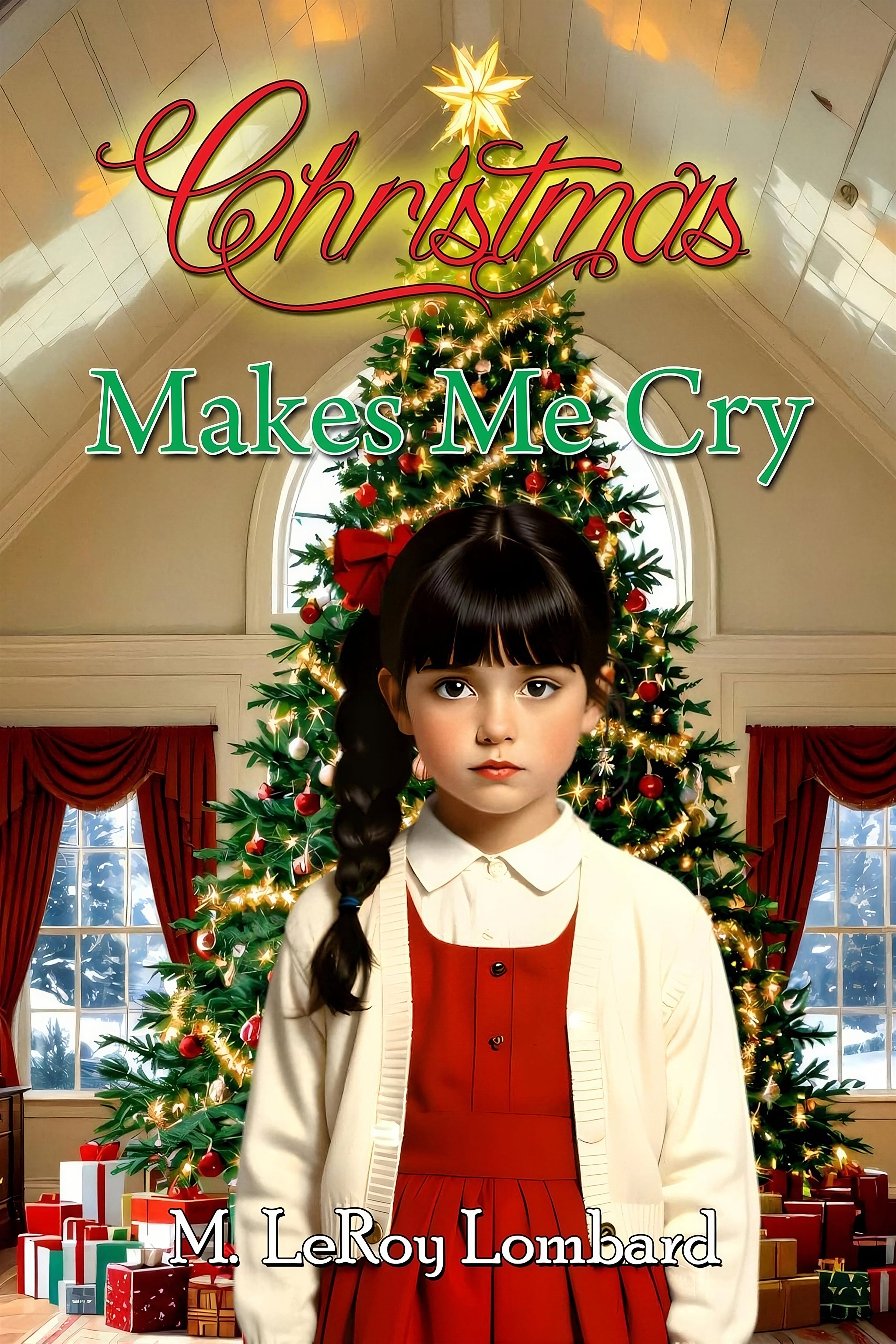 Christmas Makes Me Cry