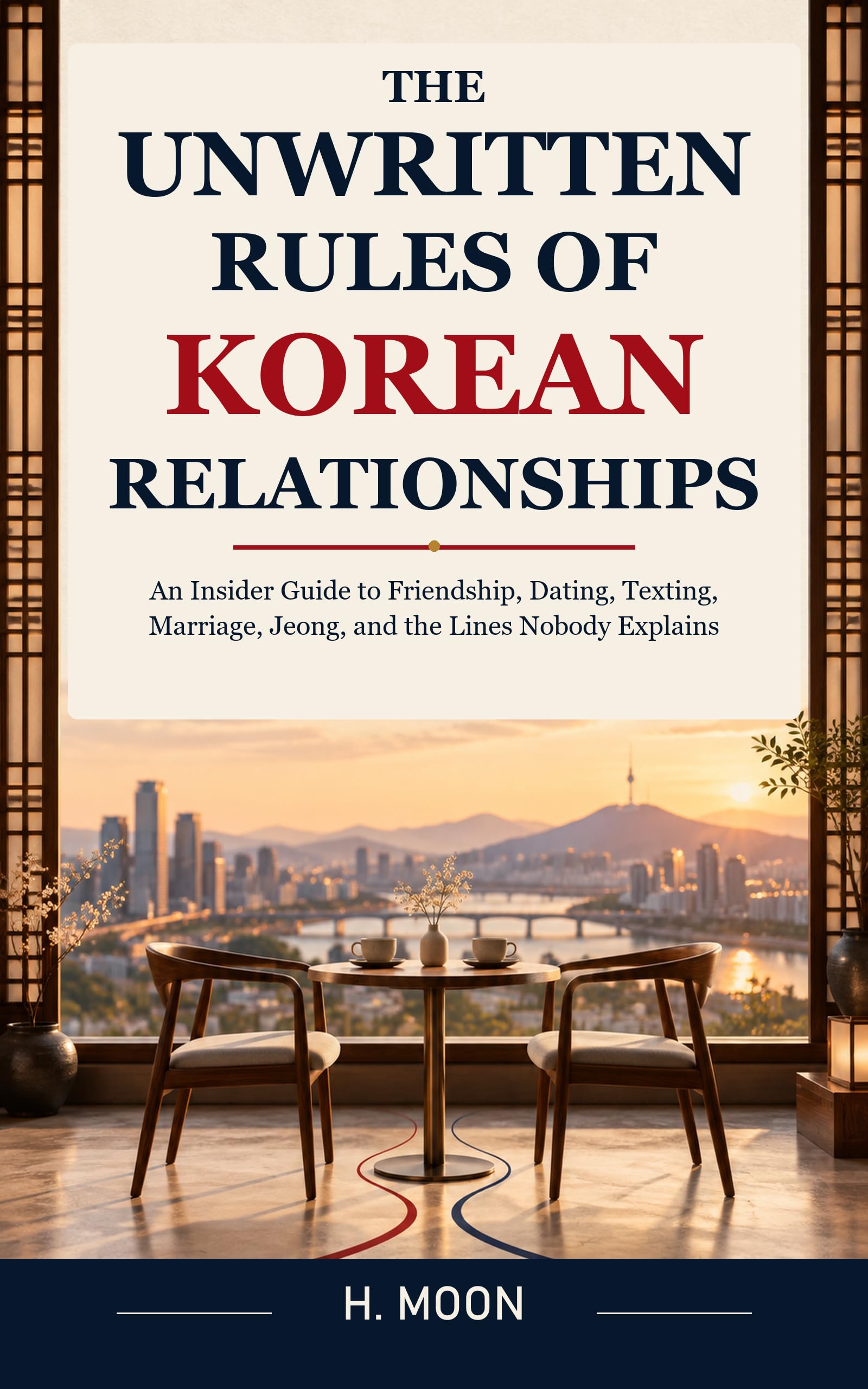 The Unwritten Rules of Korean Relationships