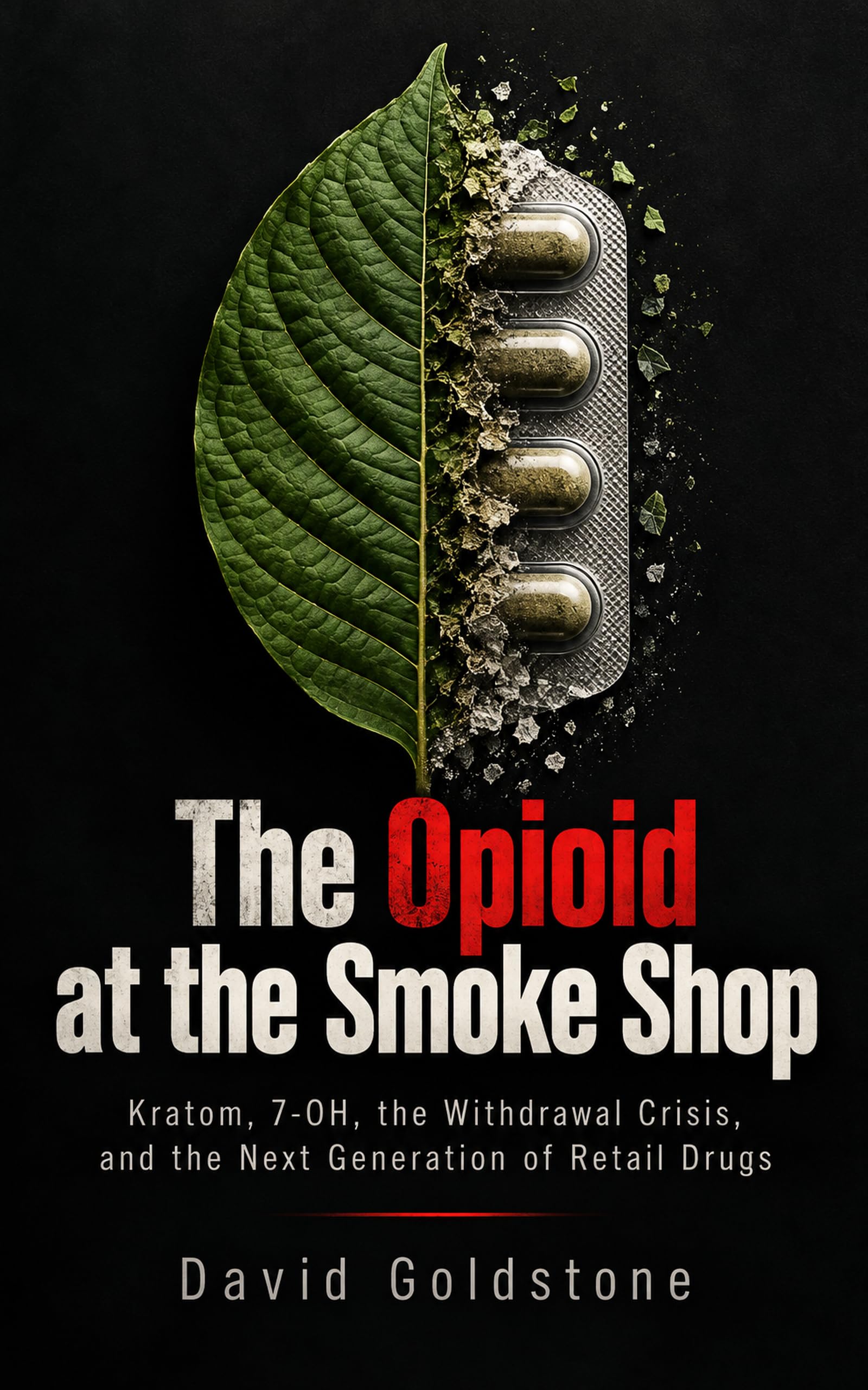 The Opioid at the Smoke Shop