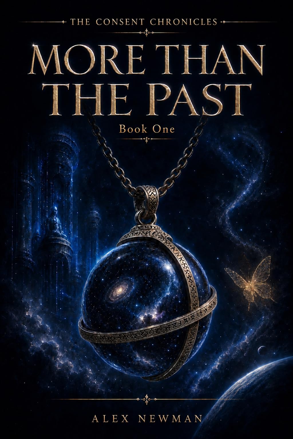 More Than the Past (The Consent Chronicles, Book 1)