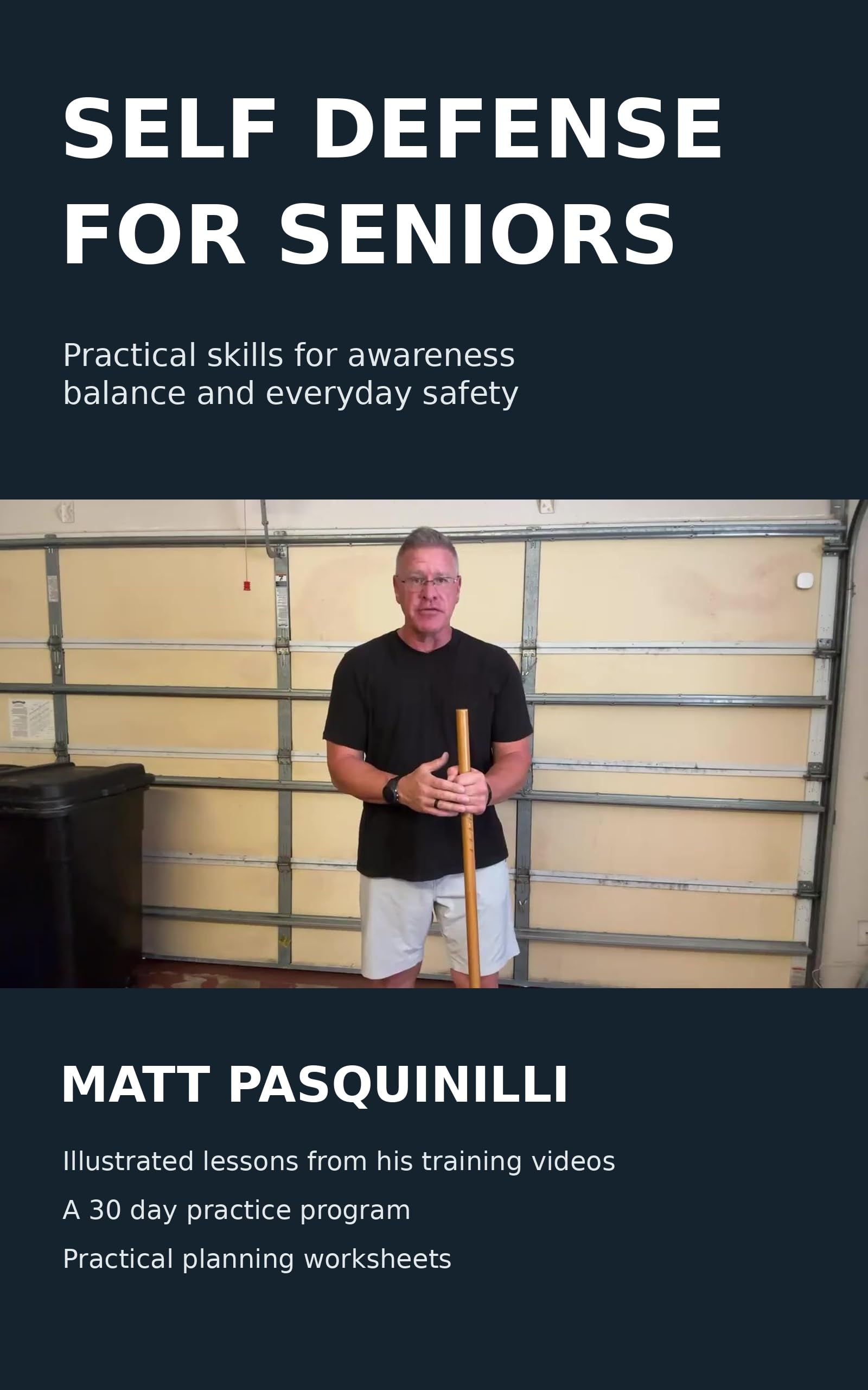 Self Defense For Seniors: Practical Skills for Awareness, Balance, and Everyday Safety